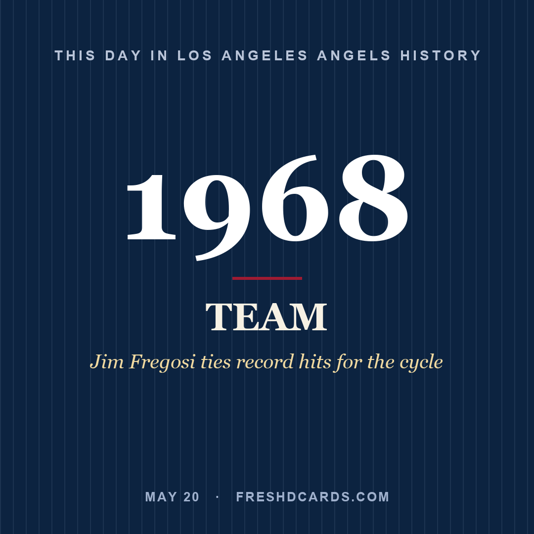 Los Angeles Angels: Los Angeles Angels, 1968, Jim Fregosi ties record hits for the cycle