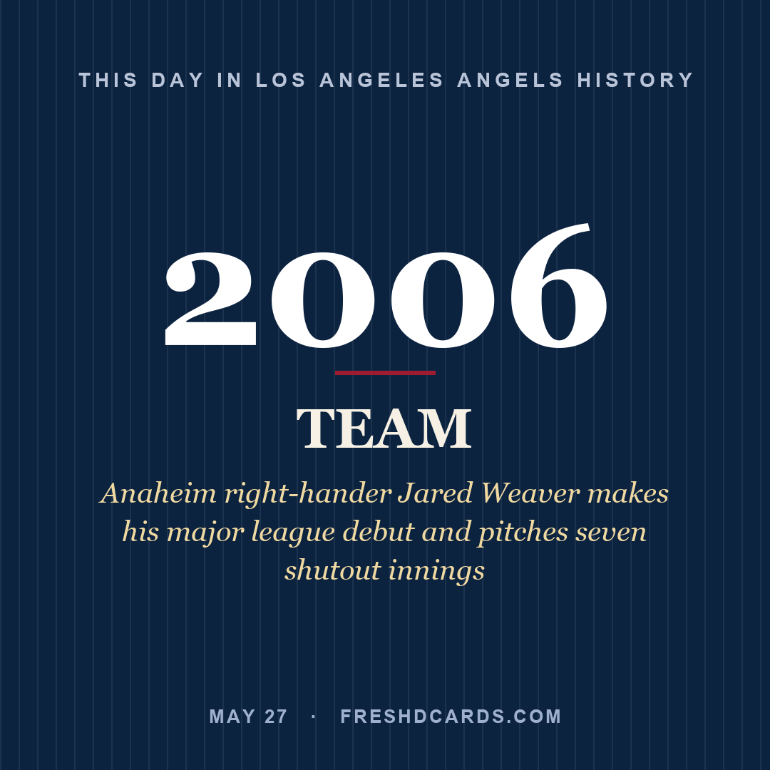 Los Angeles Angels: Los Angeles Angels, 2006, Anaheim right-hander Jared Weaver makes his major league debut and pitches seven shutout innings