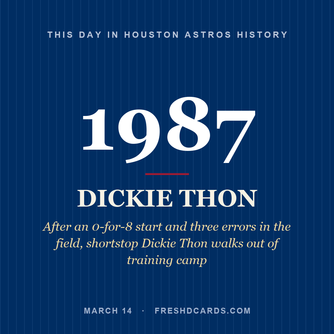 Houston Astros: Dickie Thon, 1987, After an 0-for-8 start and three errors in the field, shortstop Dickie Thon walks out of training camp