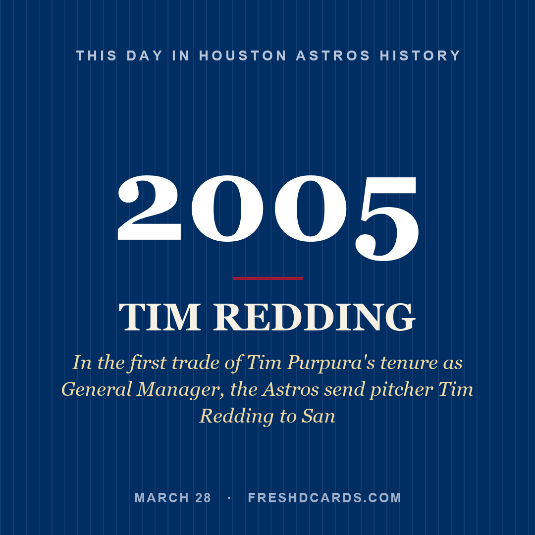 Houston Astros: Tim Redding, 2005, In the first trade of Tim Purpura's tenure as General Manager, the Astros send pitcher Tim Redding to San