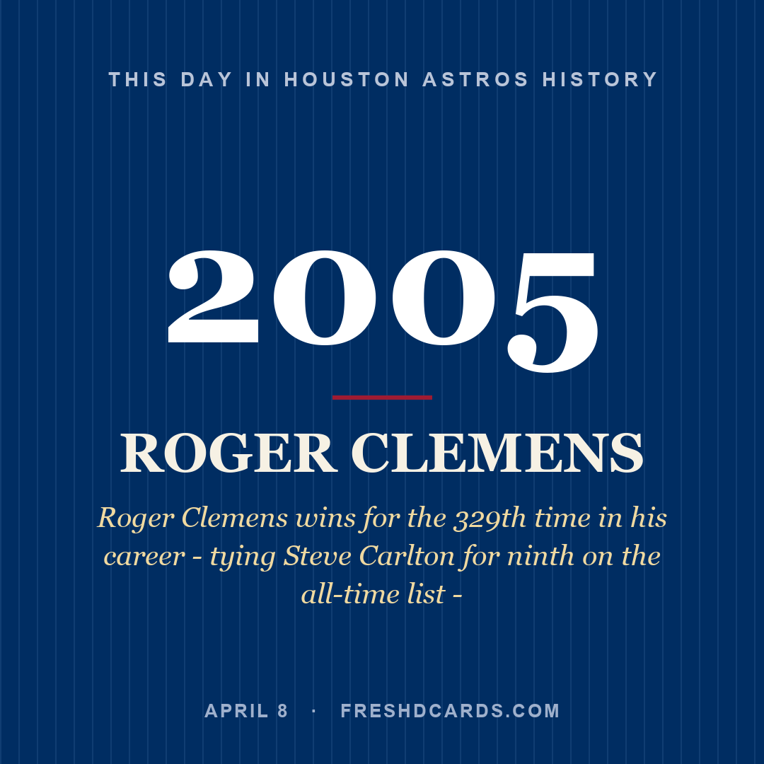 Houston Astros: Roger Clemens, 2005, Roger Clemens wins for the 329th time in his career - tying Steve Carlton for ninth on the all-time list -