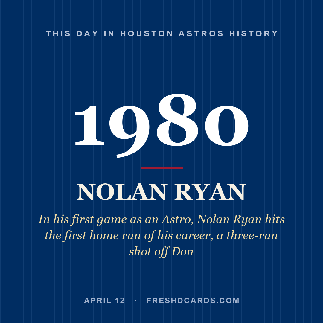 Houston Astros: Nolan Ryan, 1980, In his first game as an Astro, Nolan Ryan hits the first home run of his career, a three-run shot off Don