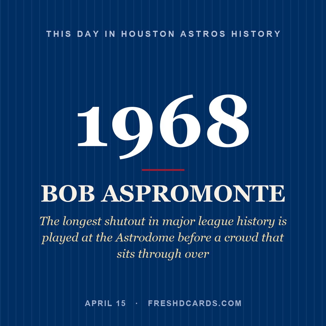 Houston Astros: Bob Aspromonte, 1968, The longest shutout in major league history is played at the Astrodome before a crowd that sits through over