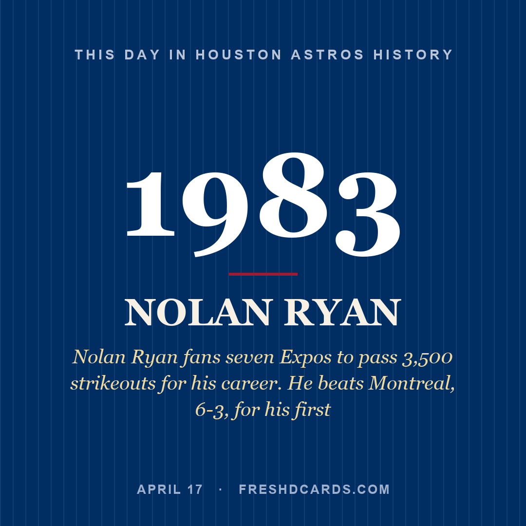 Houston Astros: Nolan Ryan, 1983, Nolan Ryan fans seven Expos to pass 3,500 strikeouts for his career. He beats Montreal, 6-3, for his first