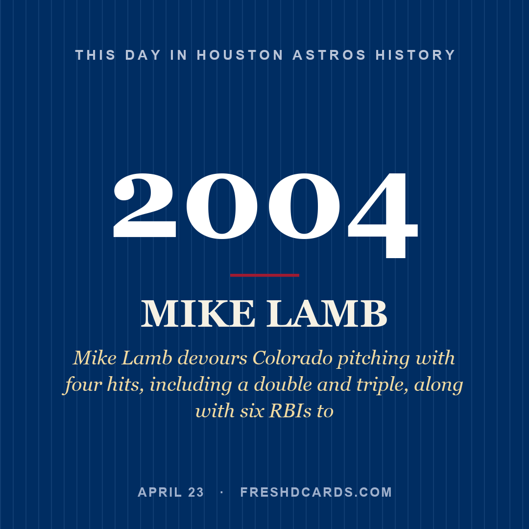Houston Astros: Mike Lamb, 2004, Mike Lamb devours Colorado pitching with four hits, including a double and triple, along with six RBIs to