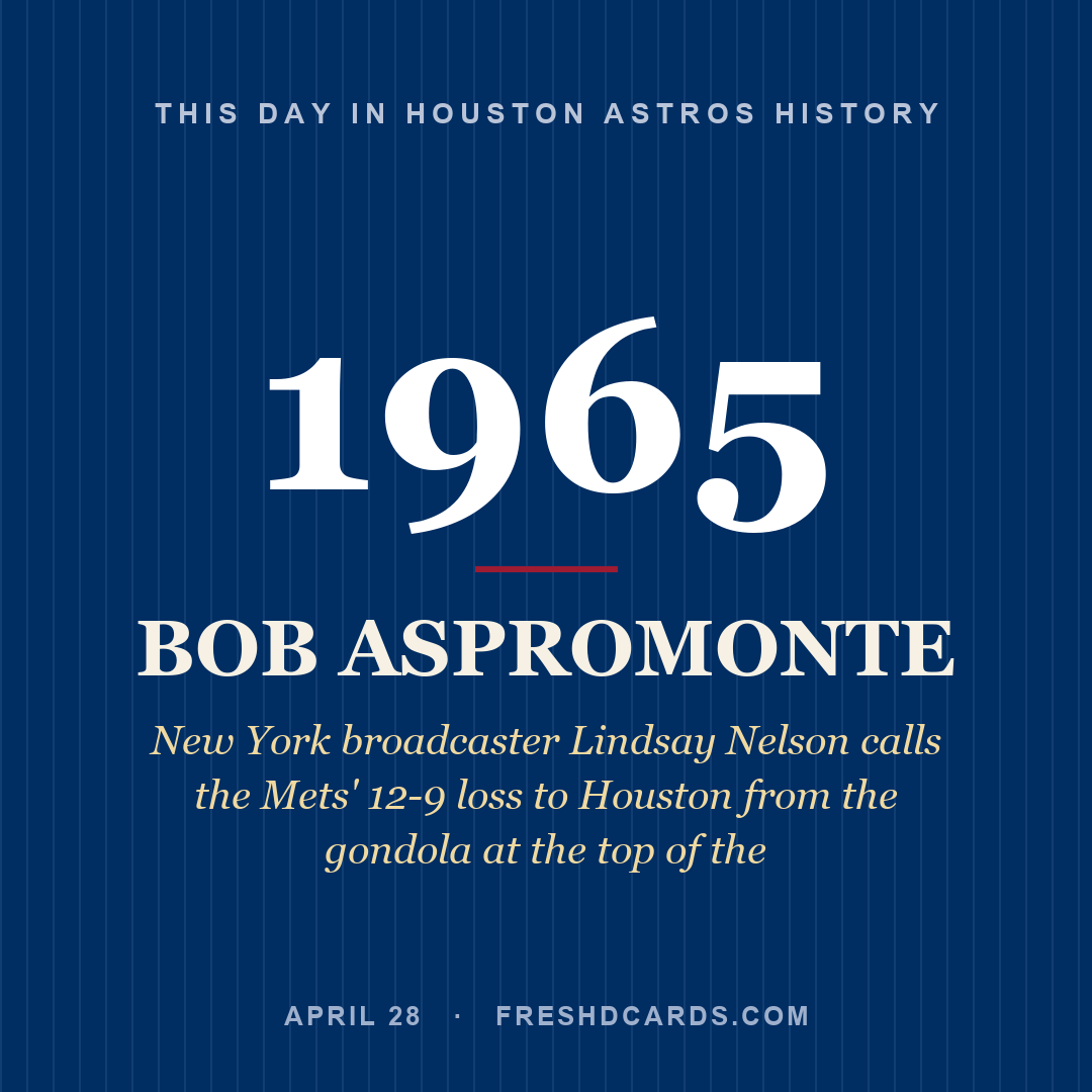 Houston Astros: Bob Aspromonte, 1965, New York broadcaster Lindsay Nelson calls the Mets' 12-9 loss to Houston from the gondola at the top of the