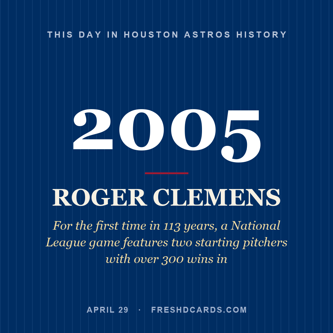 Houston Astros: Roger Clemens, 2005, For the first time in 113 years, a National League game features two starting pitchers with over 300 wins in