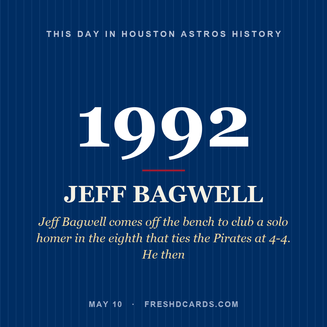 Houston Astros: Jeff Bagwell, 1992, Jeff Bagwell comes off the bench to club a solo homer in the eighth that ties the Pirates at 4-4. He then