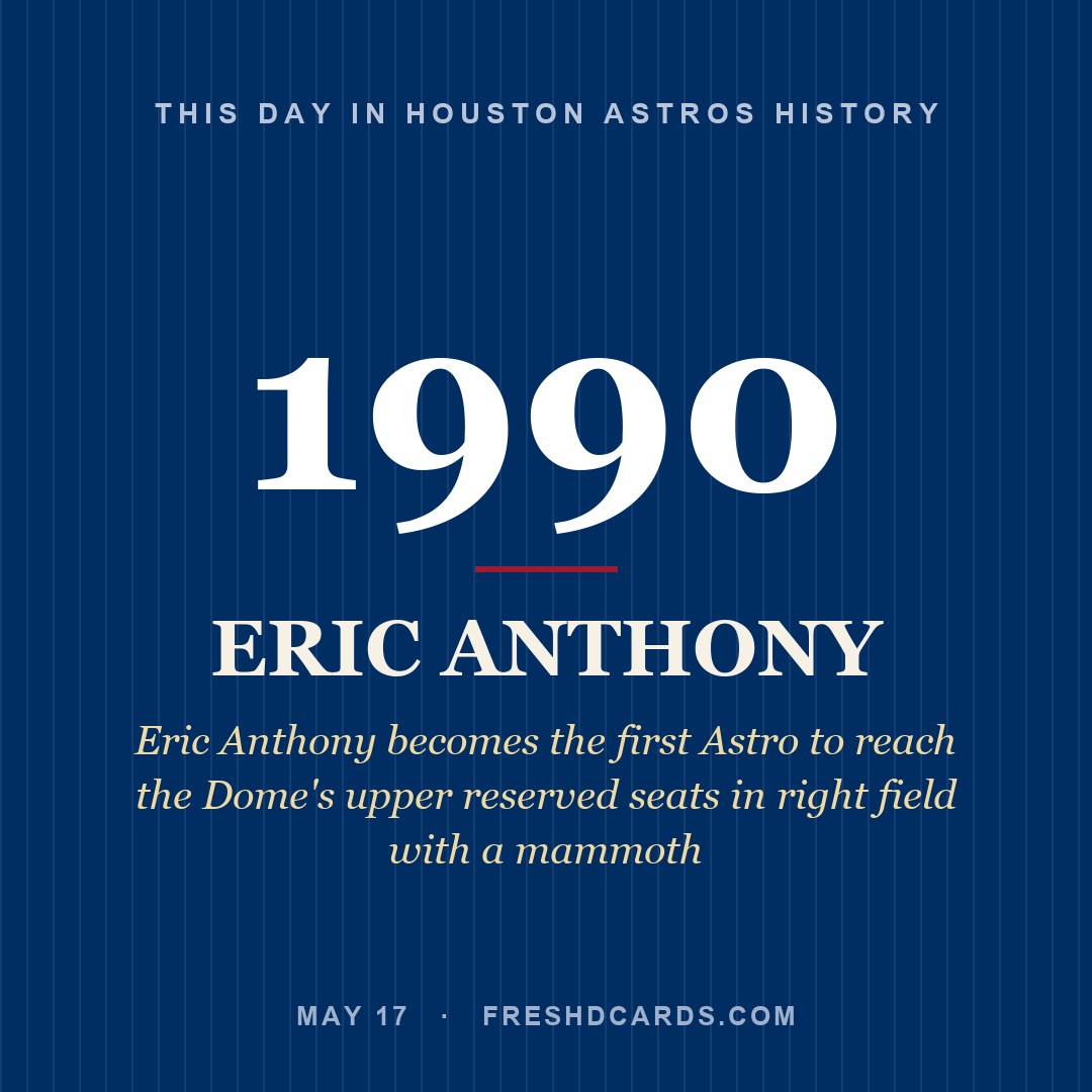 Houston Astros: Eric Anthony, 1990, Eric Anthony becomes the first Astro to reach the Dome's upper reserved seats in right field with a mammoth