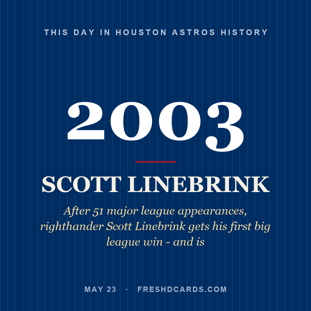 Houston Astros: Scott Linebrink, 2003, After 51 major league appearances, righthander Scott Linebrink gets his first big league win - and is