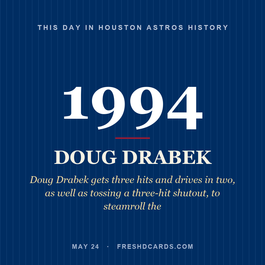 Houston Astros: Doug Drabek, 1994, Doug Drabek gets three hits and drives in two, as well as tossing a three-hit shutout, to steamroll the