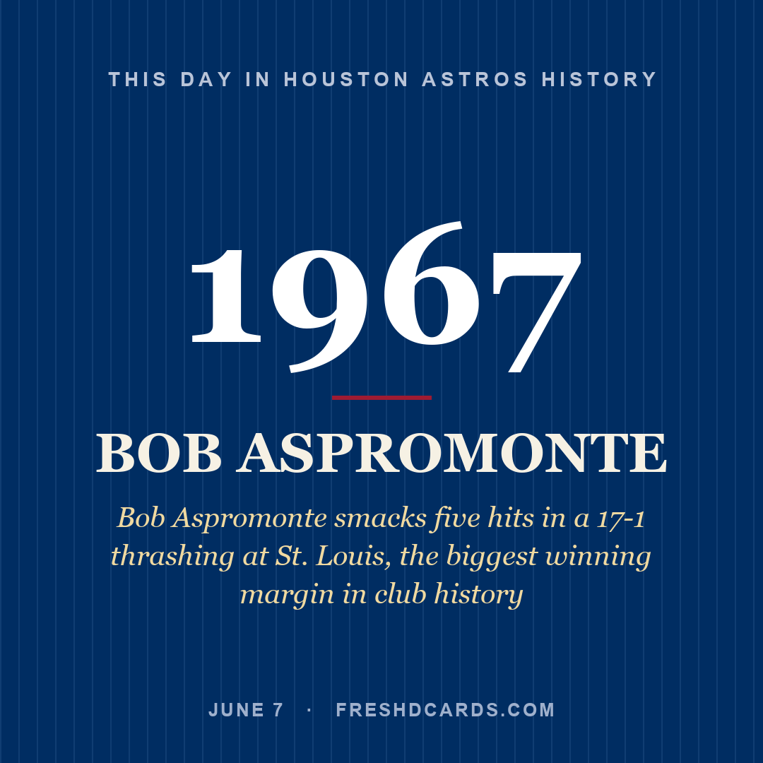 Houston Astros: Bob Aspromonte, 1967, Bob Aspromonte smacks five hits in a 17-1 thrashing at St. Louis, the biggest winning margin in club history
