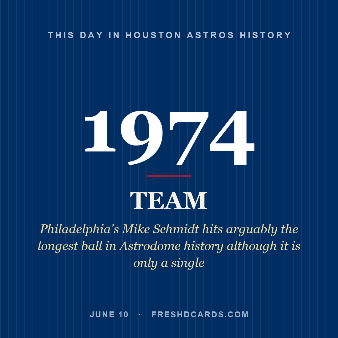 Houston Astros: Houston Astros, 1974, Philadelphia's Mike Schmidt hits arguably the longest ball in Astrodome history although it is only a single