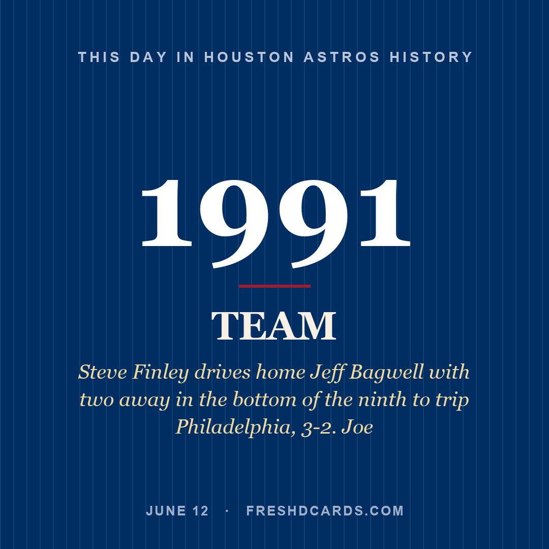 Houston Astros: Houston Astros, 1991, Steve Finley drives home Jeff Bagwell with two away in the bottom of the ninth to trip Philadelphia, 3-2. Joe