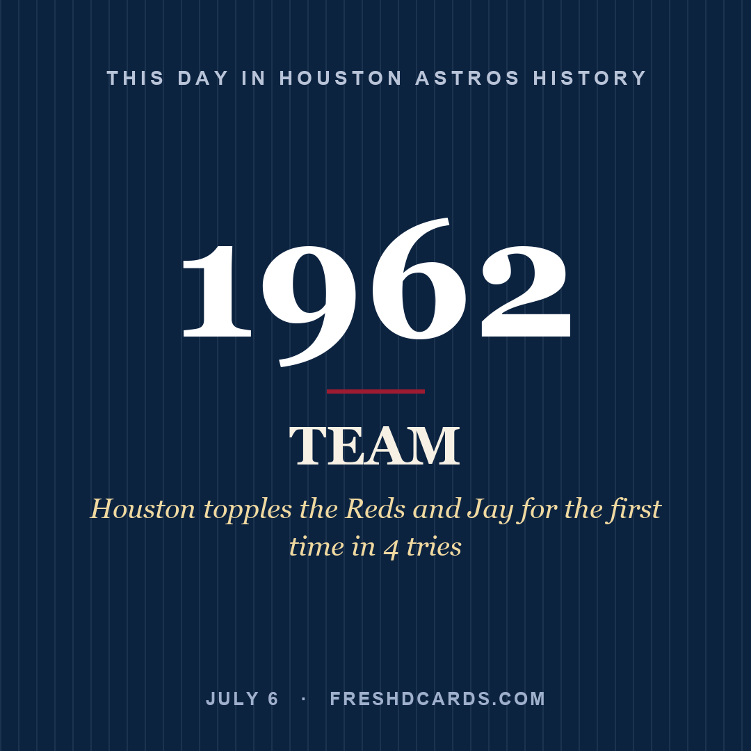 Houston Astros: Houston Astros, 1962, Houston topples the Reds and Jay for the first time in 4 tries