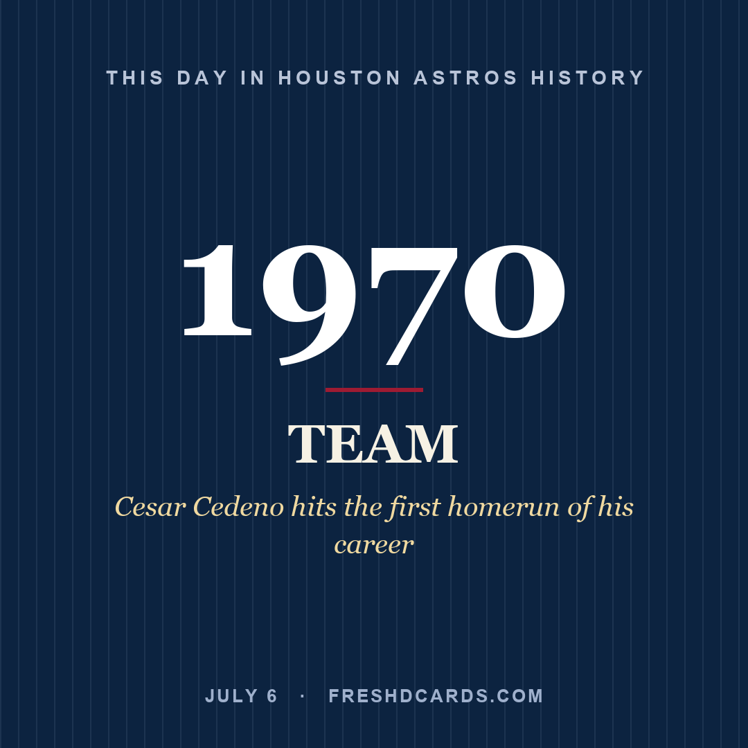 Houston Astros: Houston Astros, 1970, Cesar Cedeno hits the first homerun of his career