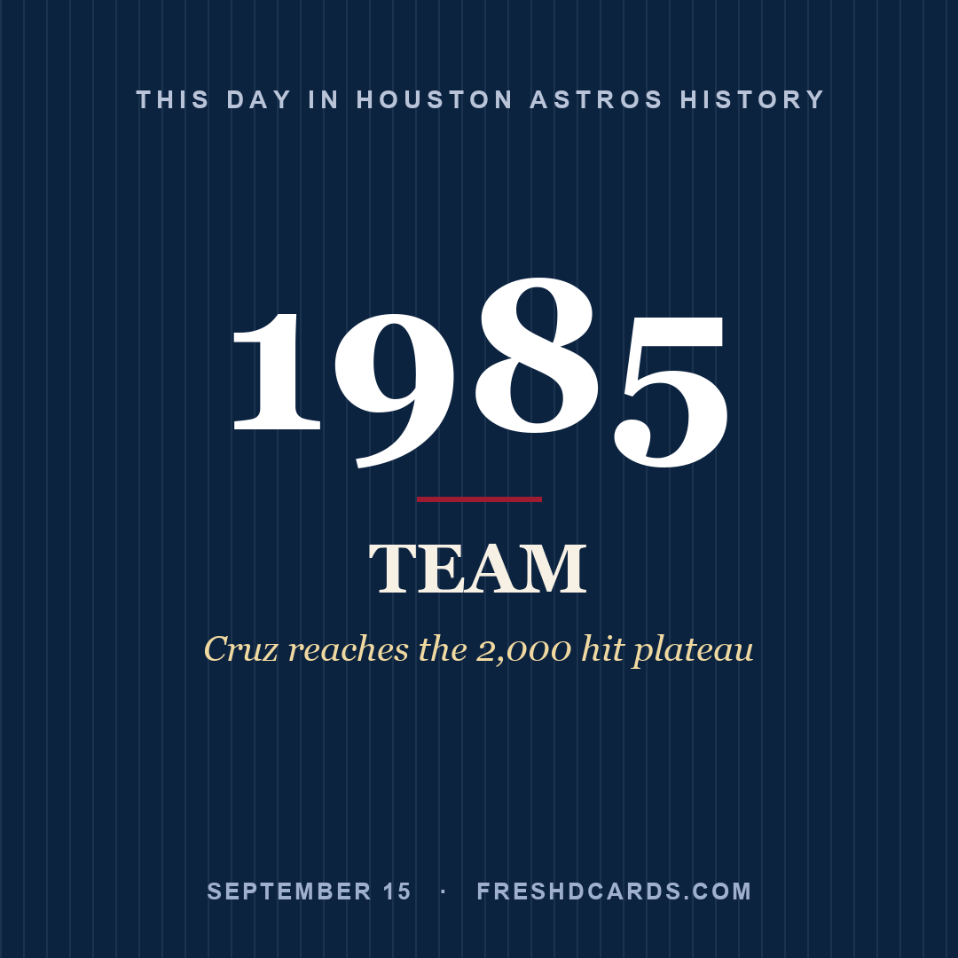 Houston Astros: Houston Astros, 1985, Cruz reaches the 2,000 hit plateau