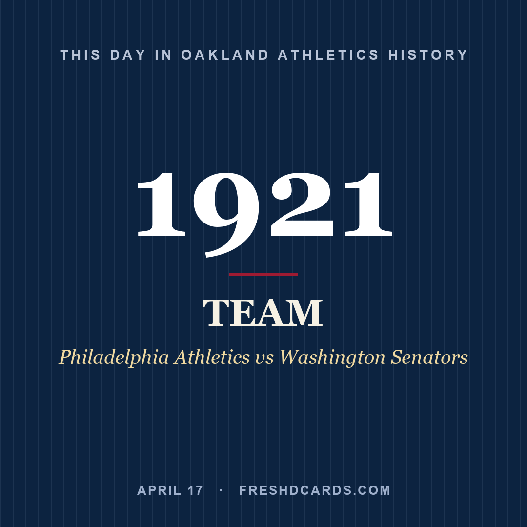 Oakland Athletics: Oakland Athletics, 1921, Philadelphia Athletics vs Washington Senators