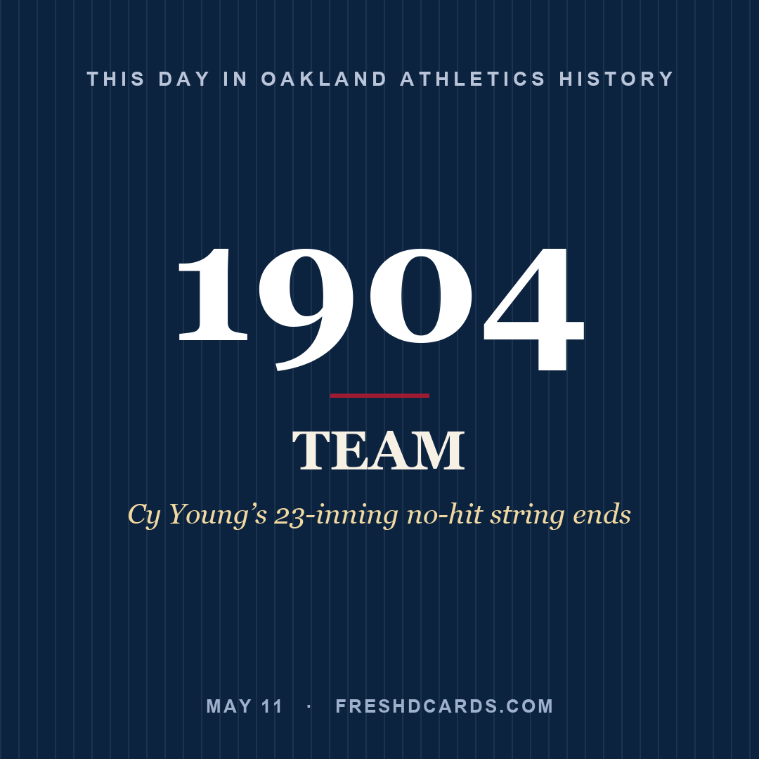 Oakland Athletics: Oakland Athletics, 1904, Cy Young’s 23-inning no-hit string ends