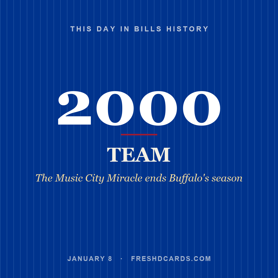 Bills: Bills, 2000, The Music City Miracle ends Buffalo's season