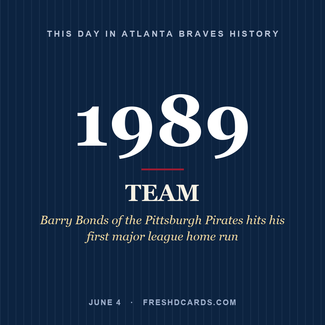 Atlanta Braves: Atlanta Braves, 1989, Barry Bonds of the Pittsburgh Pirates hits his first major league home run