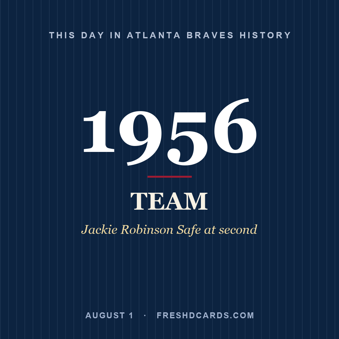Atlanta Braves: Atlanta Braves, 1956, Jackie Robinson Safe at second