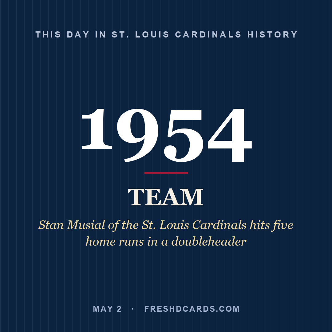 St. Louis Cardinals: St. Louis Cardinals, 1954, Stan Musial of the St. Louis Cardinals hits five home runs in a doubleheader