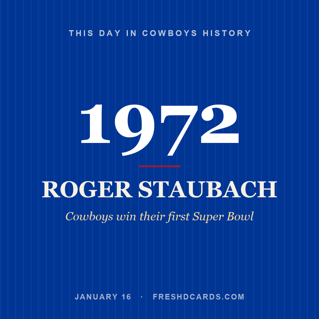 Cowboys: Roger Staubach, 1972, Cowboys win their first Super Bowl