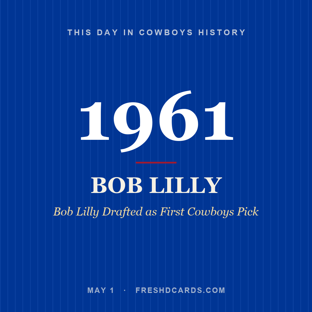 Cowboys: Bob Lilly, 1961, Bob Lilly Drafted as First Cowboys Pick