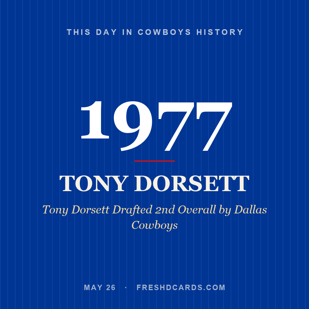 Cowboys: Tony Dorsett, 1977, Tony Dorsett Drafted 2nd Overall by Dallas Cowboys