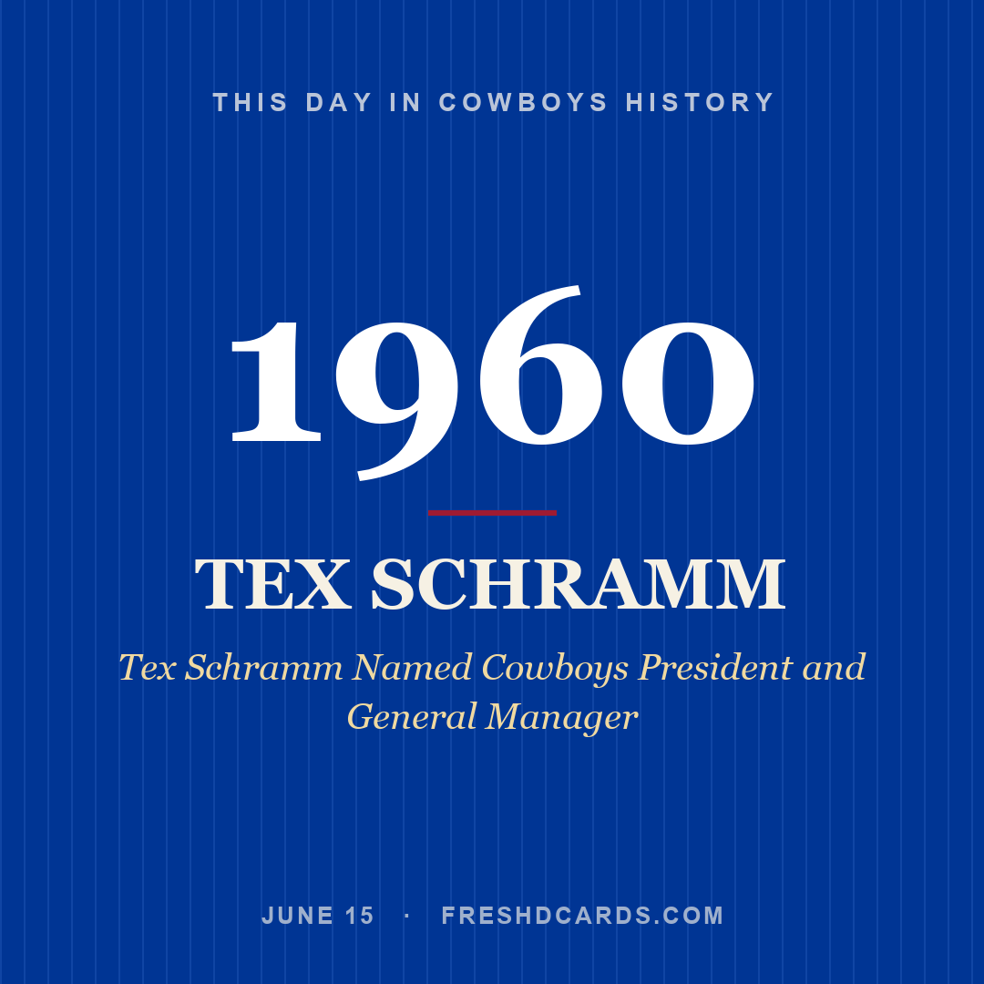 Cowboys: Tex Schramm, 1960, Tex Schramm Named Cowboys President and General Manager
