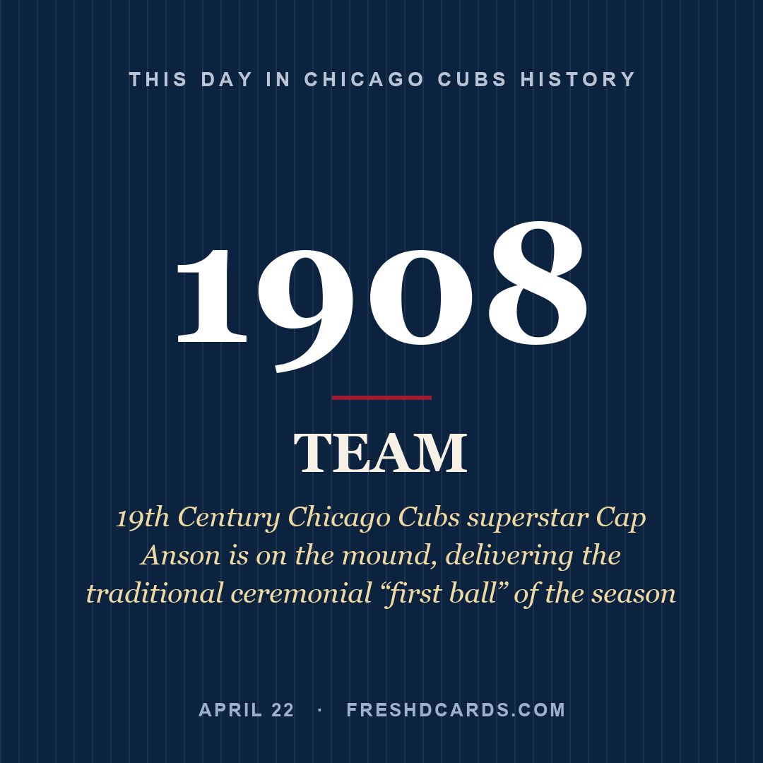 Chicago Cubs: Chicago Cubs, 1908, 19th Century Chicago Cubs superstar Cap Anson is on the mound, delivering the traditional ceremonial “first ball” of the season