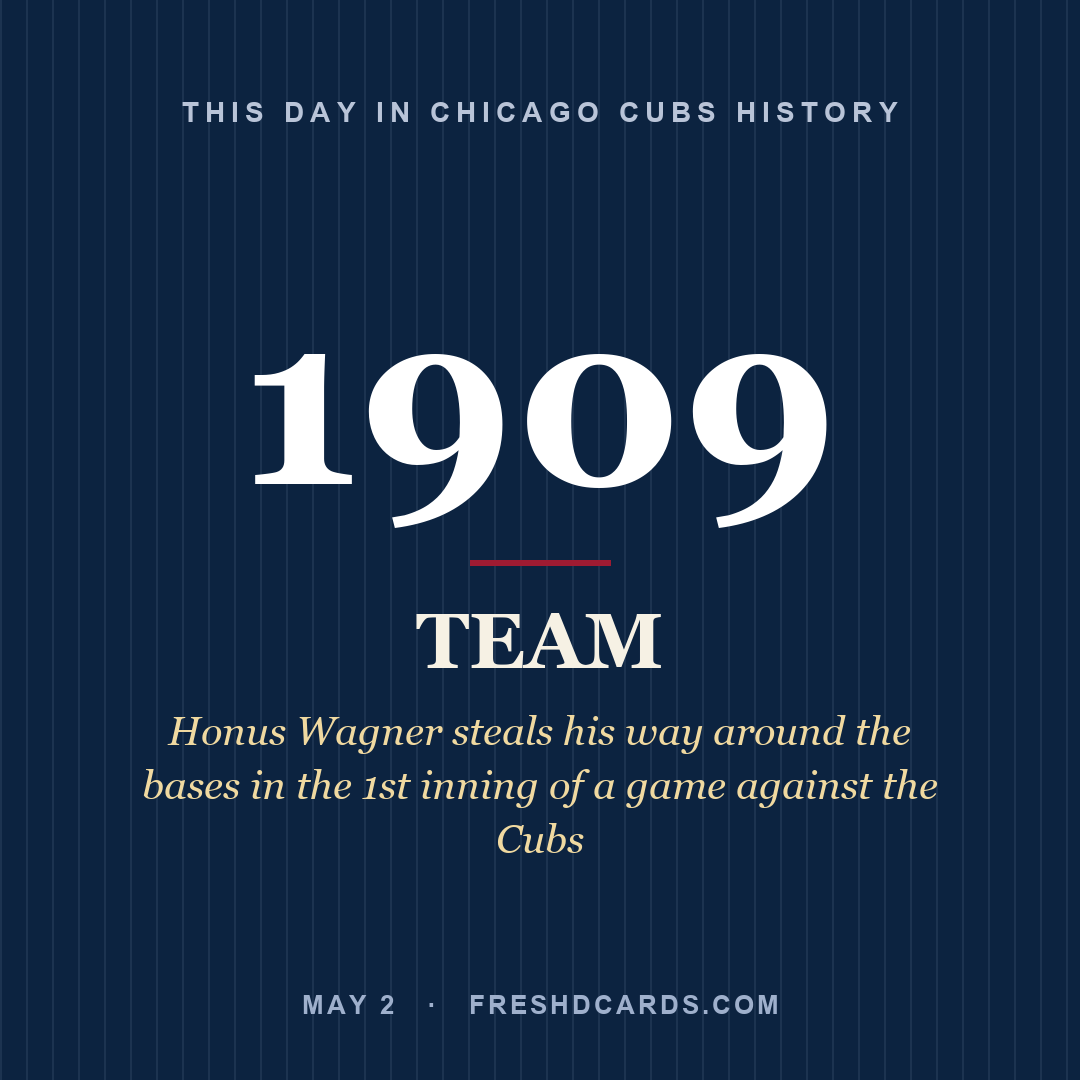 Chicago Cubs: Chicago Cubs, 1909, Honus Wagner steals his way around the bases in the 1st inning of a game against the Cubs