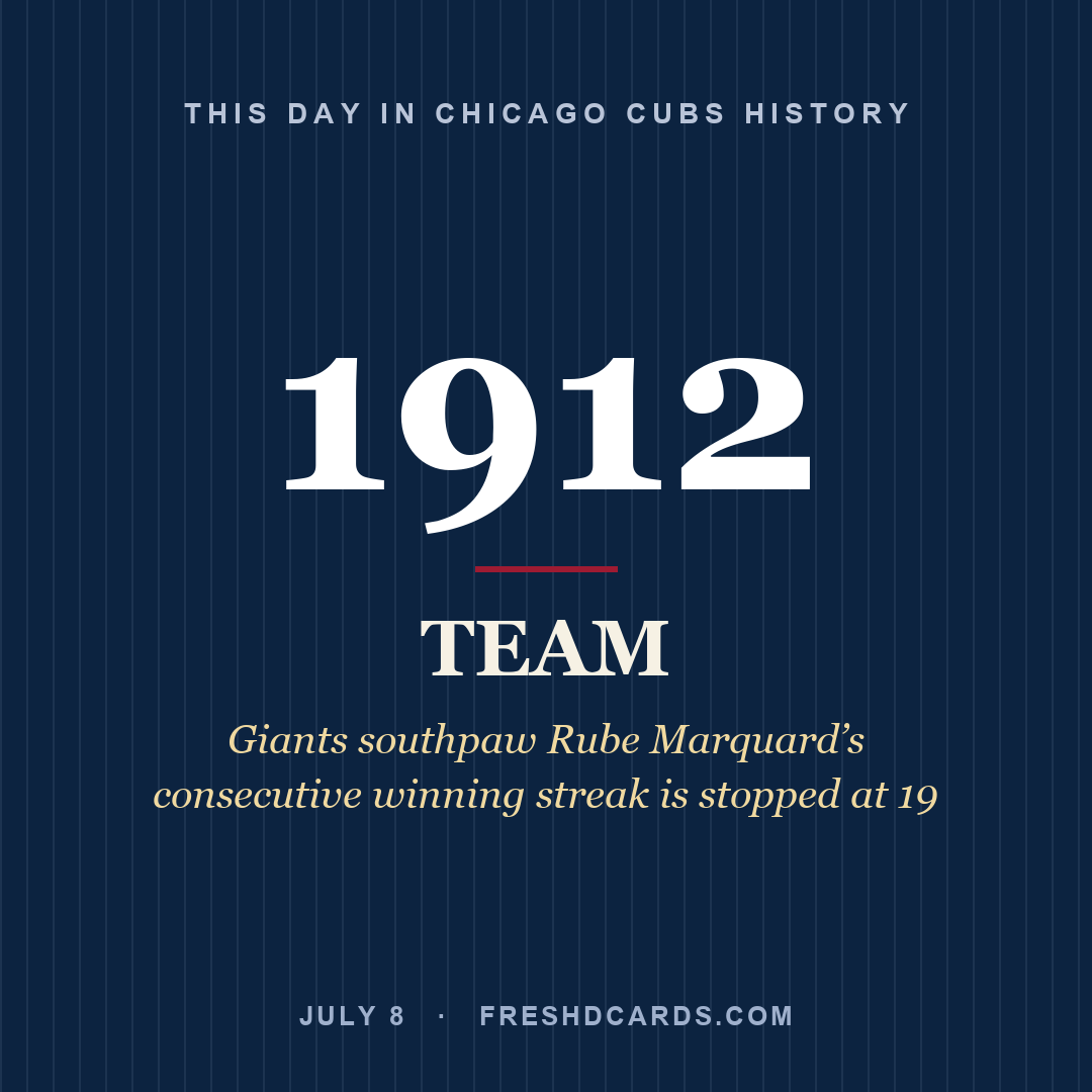 Chicago Cubs: Chicago Cubs, 1912, Giants southpaw Rube Marquard’s consecutive winning streak is stopped at 19