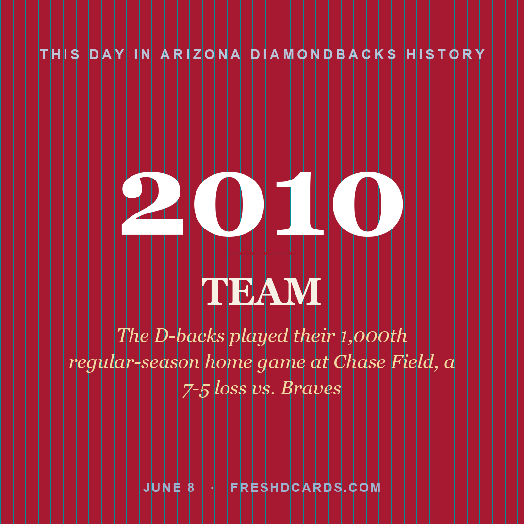Arizona Diamondbacks: Arizona Diamondbacks, 2010, The D-backs played their 1,000th regular-season home game at Chase Field, a 7-5 loss vs. Braves