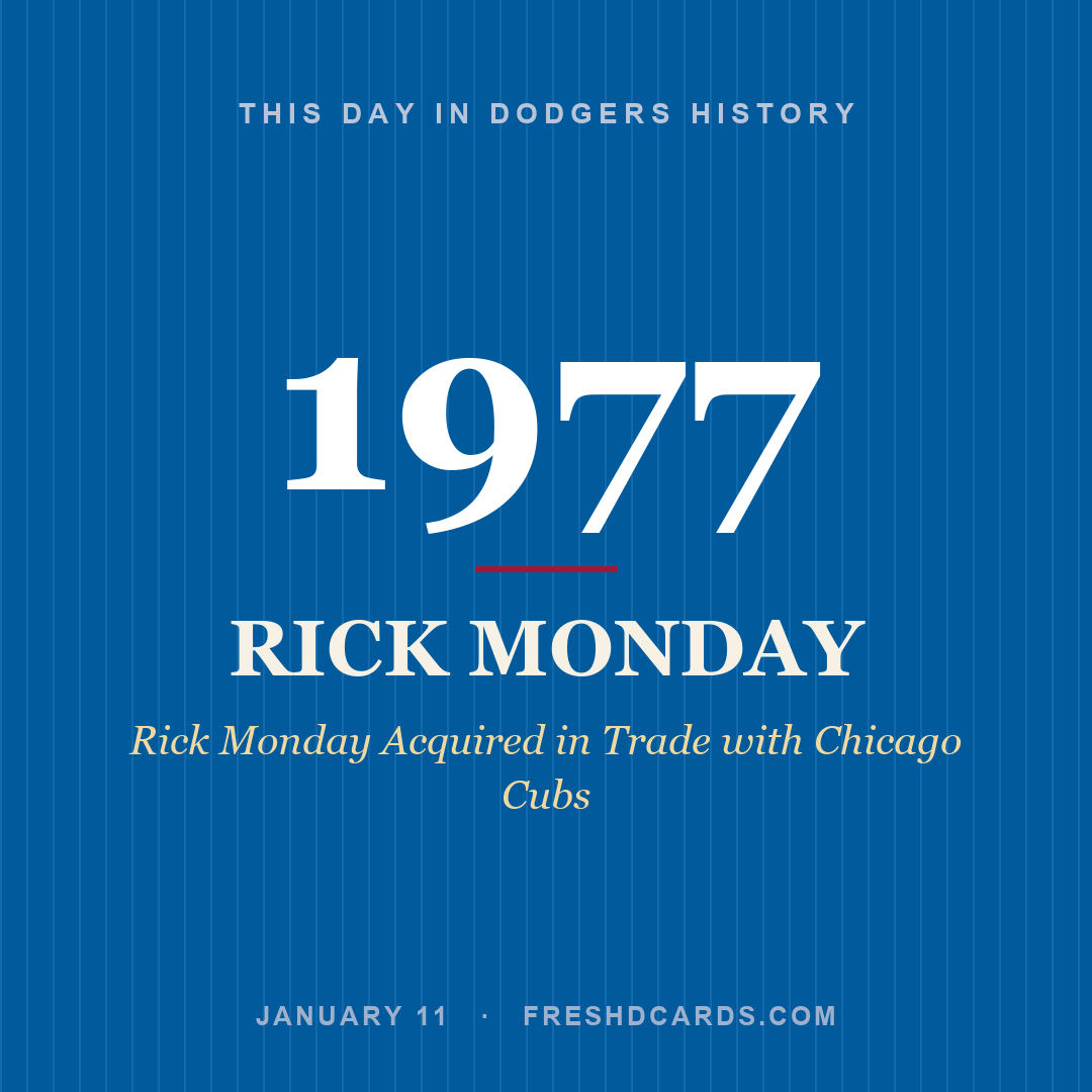 Dodgers: Rick Monday, 1977, Rick Monday Acquired in Trade with Chicago Cubs