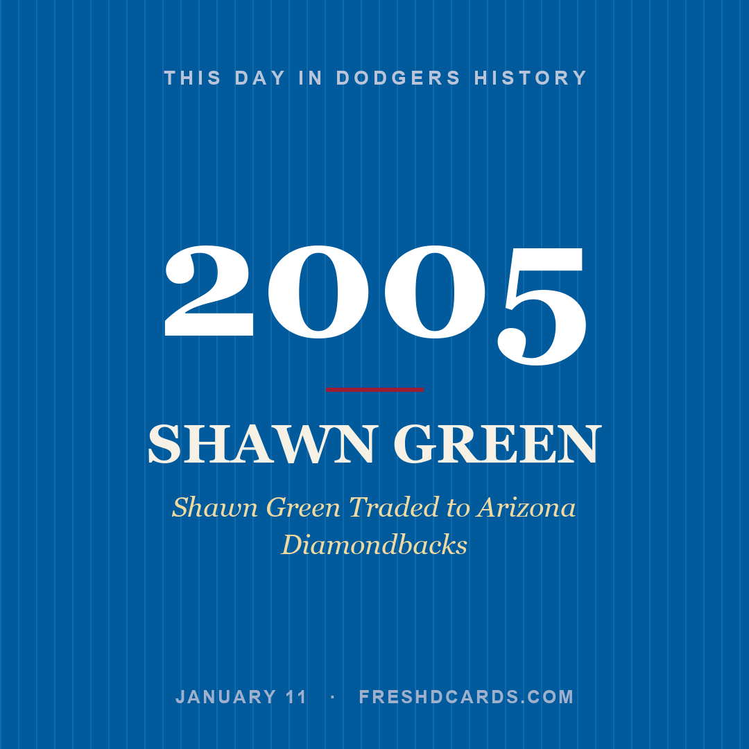 Dodgers: Shawn Green, 2005, Shawn Green Traded to Arizona Diamondbacks
