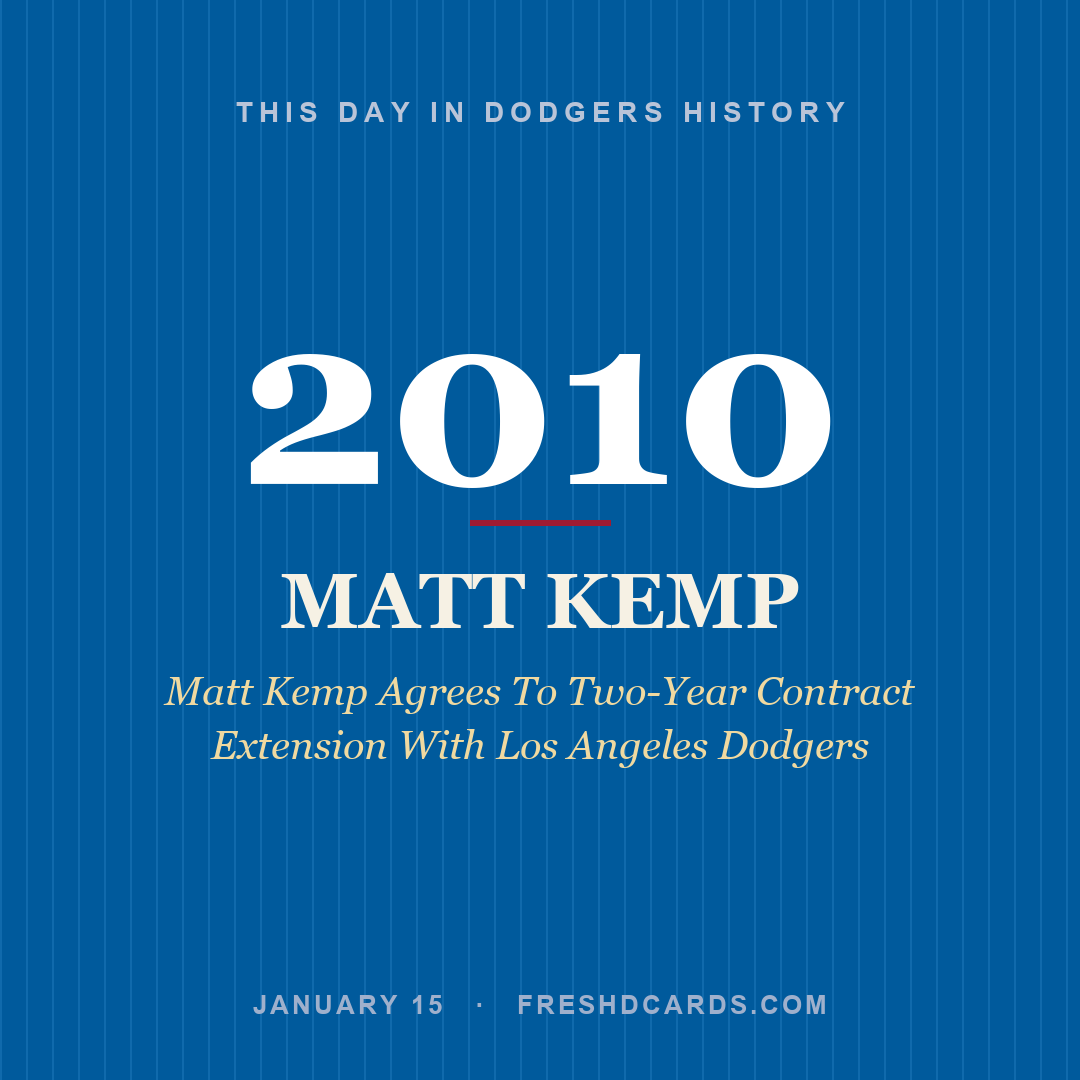 Dodgers: Matt Kemp, 2010, Matt Kemp Agrees To Two-Year Contract Extension With Los Angeles Dodgers
