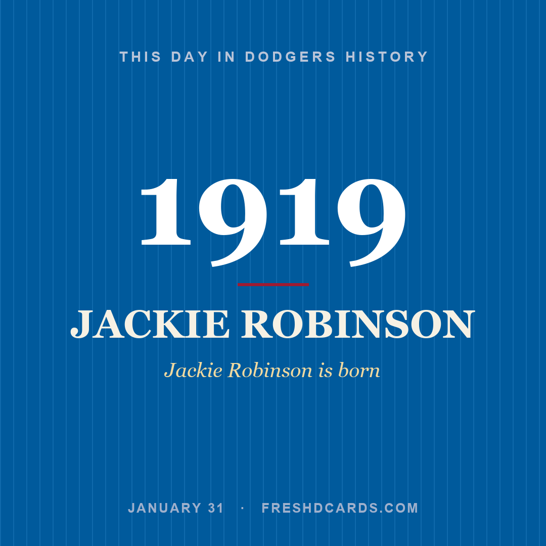Dodgers: Jackie Robinson, 1919, Jackie Robinson is born