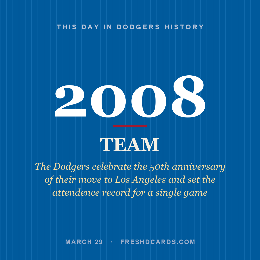 Dodgers: Dodgers, 2008, The Dodgers celebrate the 50th anniversary of their move to Los Angeles and set the attendence record for a single game
