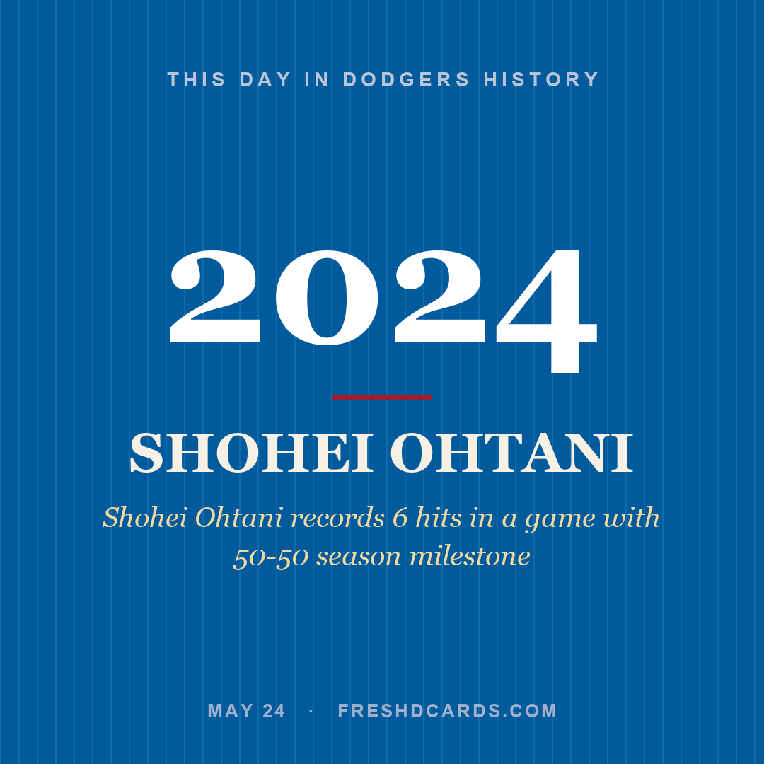 Dodgers: Shohei Ohtani, 2024, Shohei Ohtani records 6 hits in a game with 50-50 season milestone