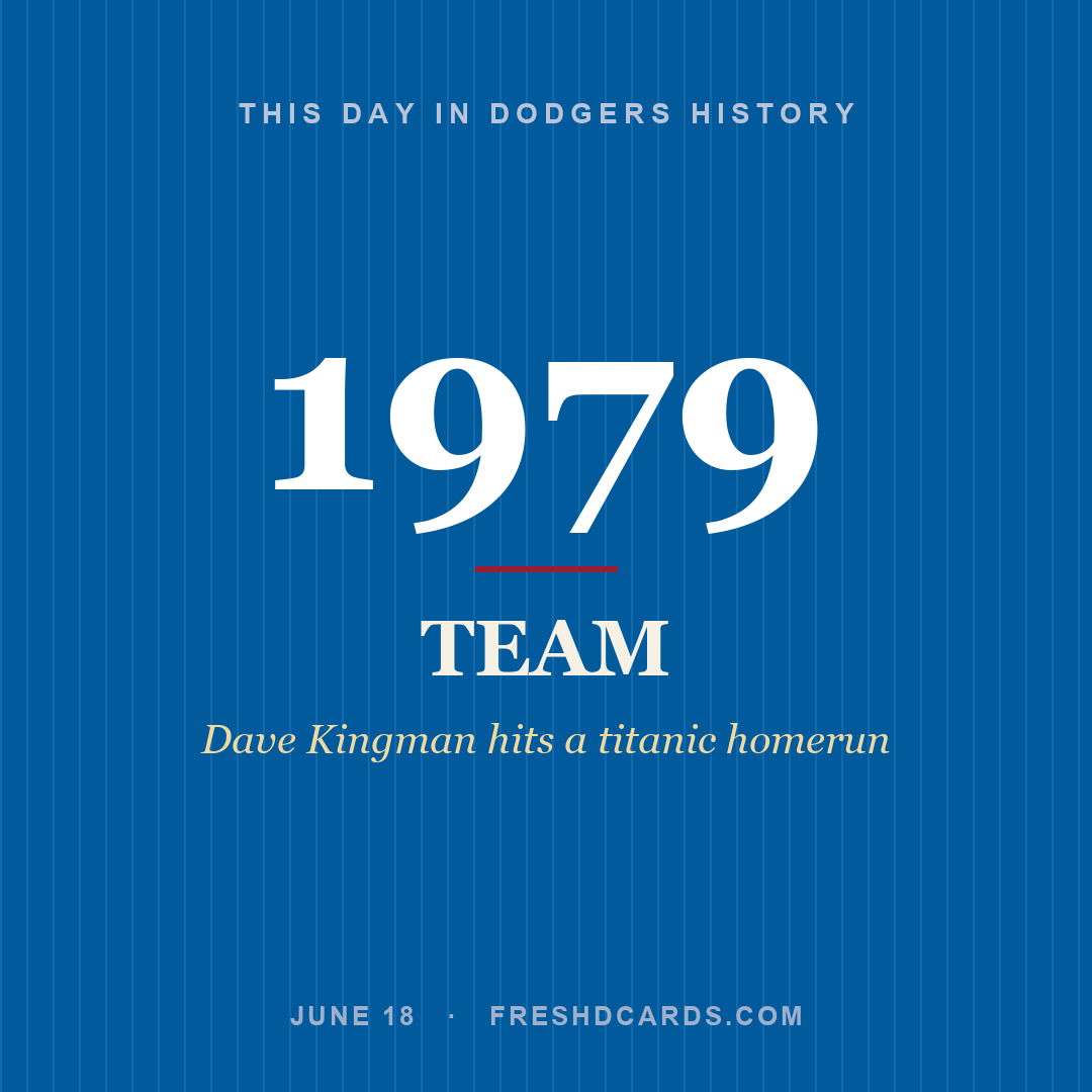 Dodgers: Dodgers, 1979, Dave Kingman hits a titanic homerun