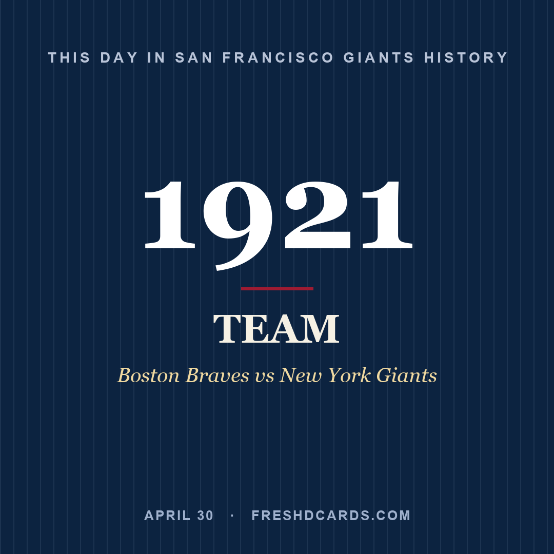 San Francisco Giants: San Francisco Giants, 1921, Boston Braves vs New York Giants
