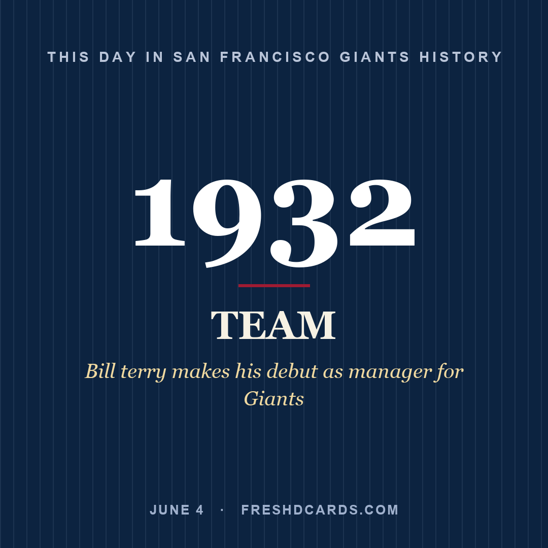 San Francisco Giants: San Francisco Giants, 1932, Bill terry makes his debut as manager for Giants
