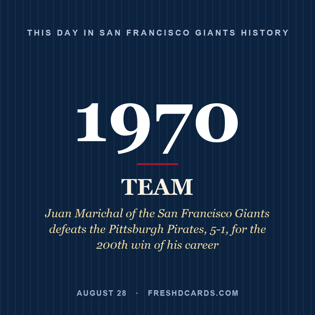 San Francisco Giants: San Francisco Giants, 1970, Juan Marichal of the San Francisco Giants defeats the Pittsburgh Pirates, 5-1, for the 200th win of his career