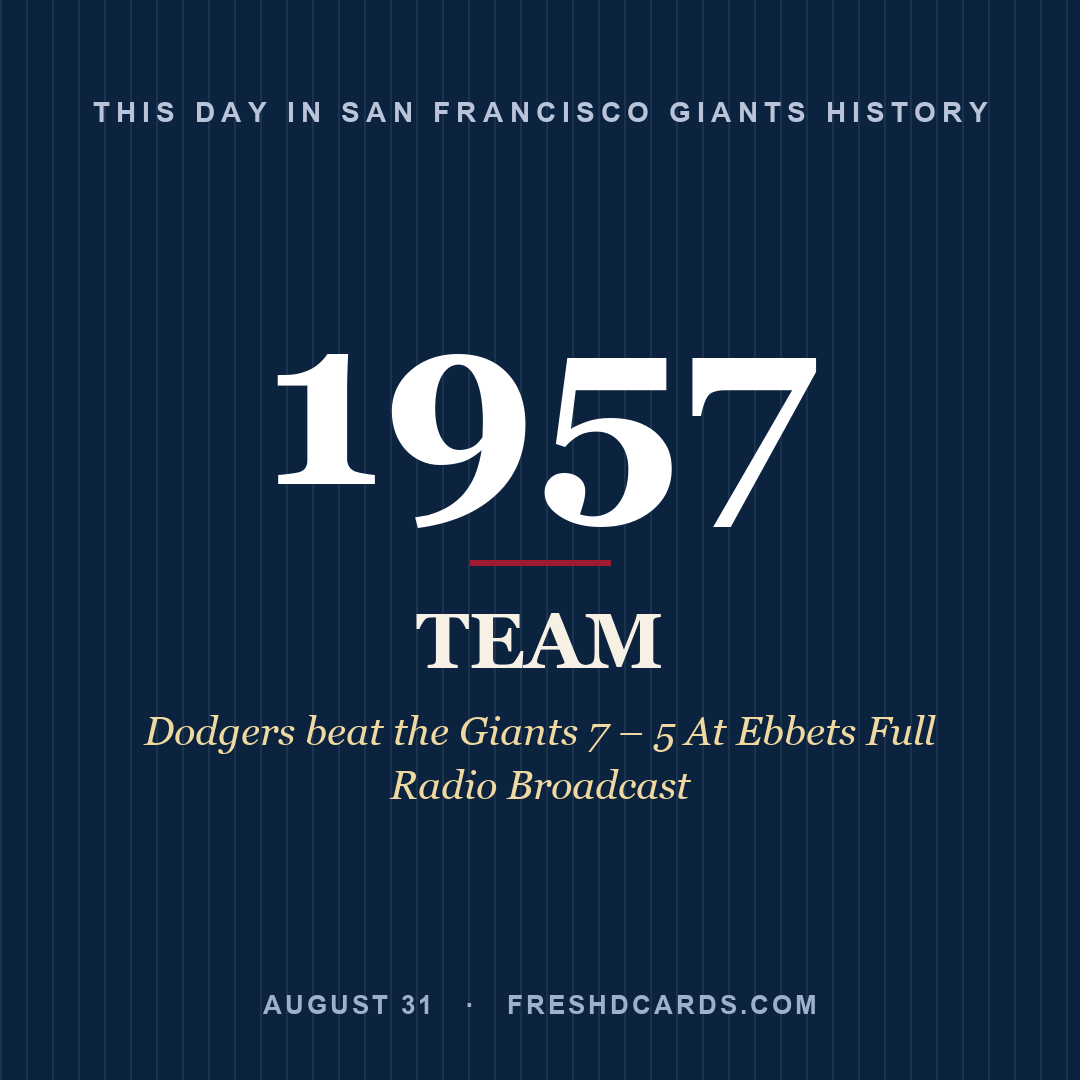 San Francisco Giants: San Francisco Giants, 1957, Dodgers beat the Giants 7 – 5 At Ebbets Full Radio Broadcast