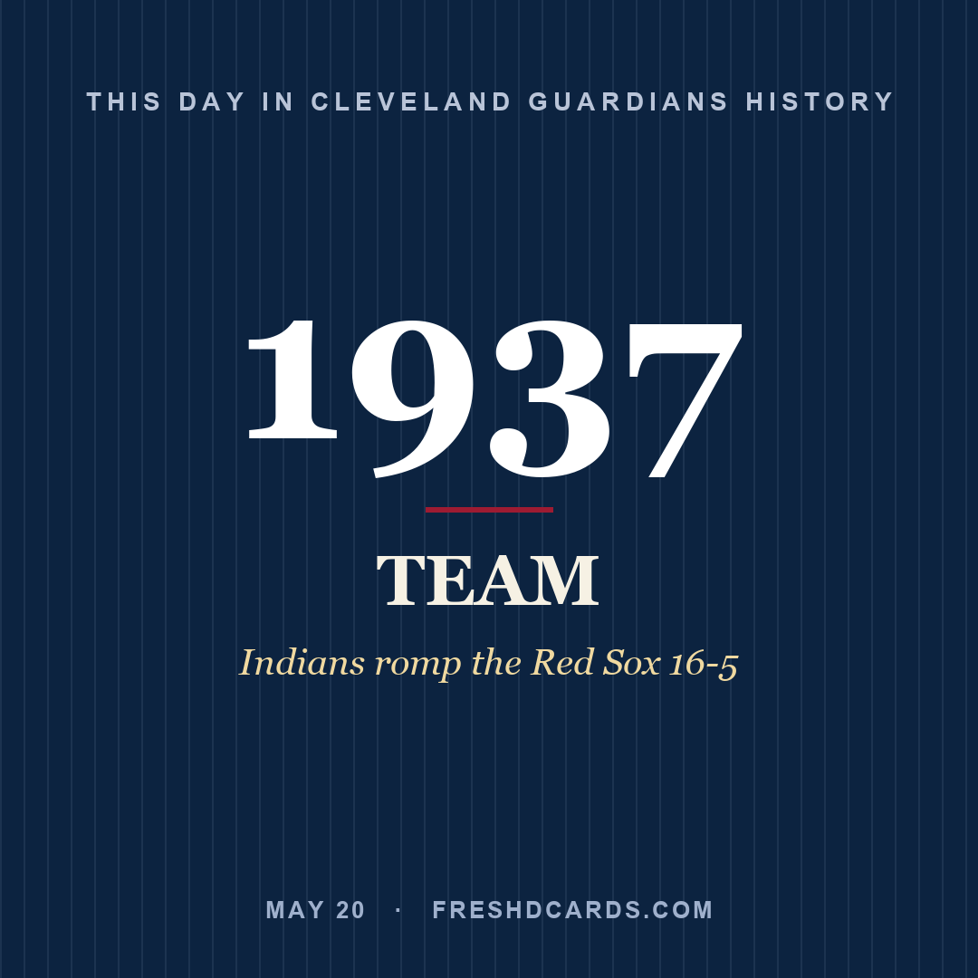Cleveland Guardians: Cleveland Guardians, 1937, Indians romp the Red Sox 16-5