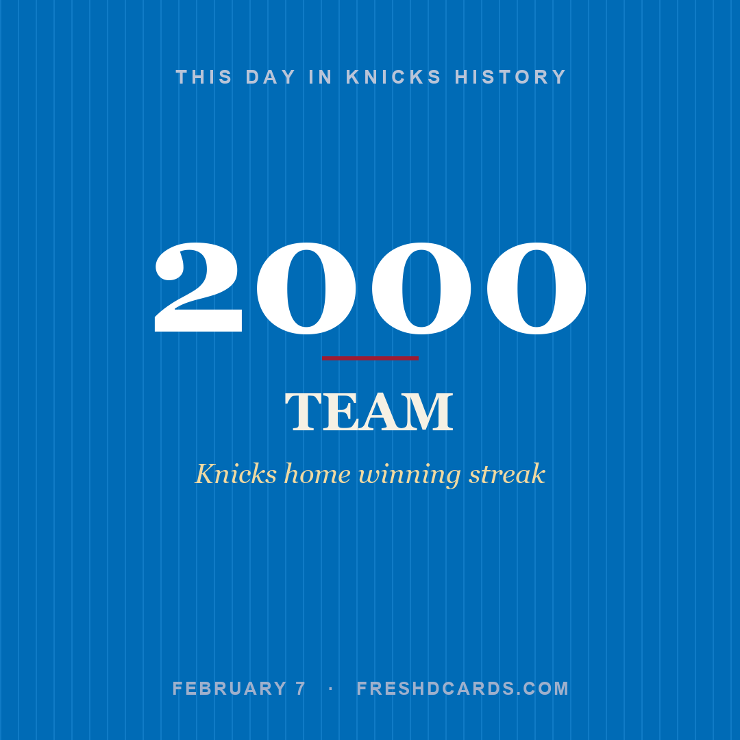 Knicks: Knicks, 2000, Knicks home winning streak