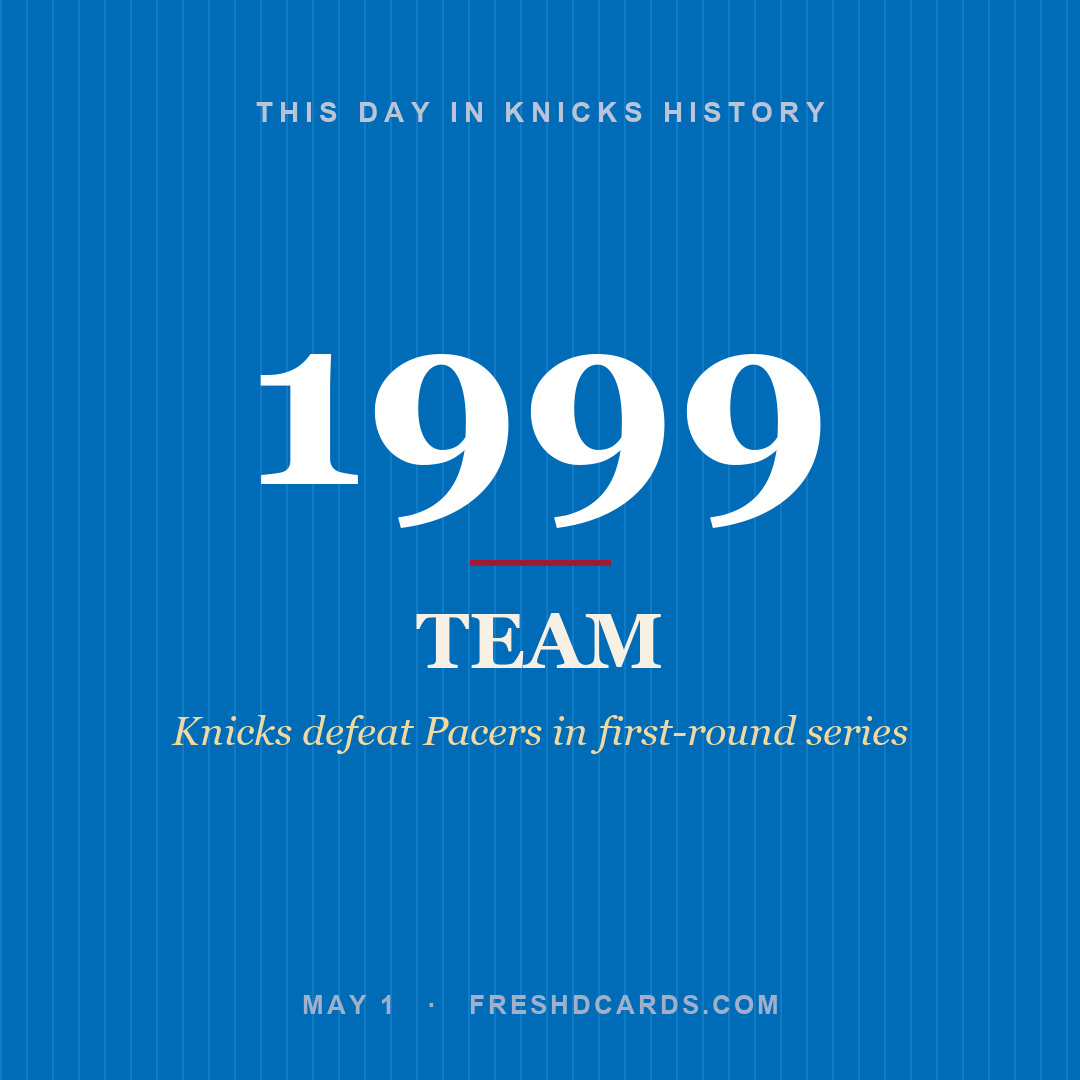 Knicks: Knicks, 1999, Knicks defeat Pacers in first-round series