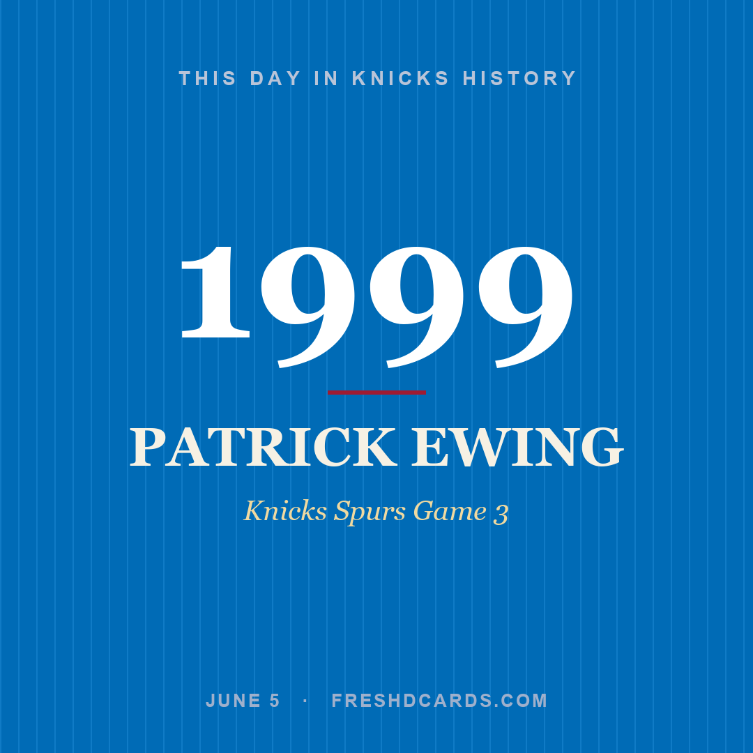 Knicks: Patrick Ewing, 1999, Knicks Spurs Game 3